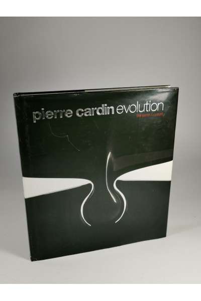 Βιβλίο Pierre Cardin Evolution Furniture and Design από Benjamin Loyaute